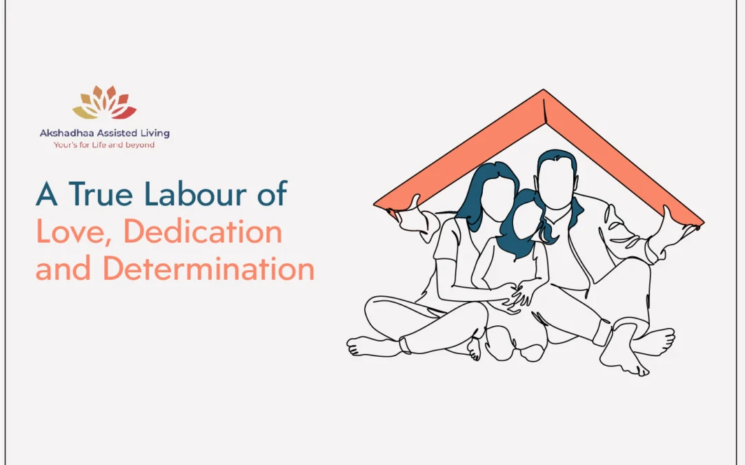 A True Labour of Love, Dedication and Determination